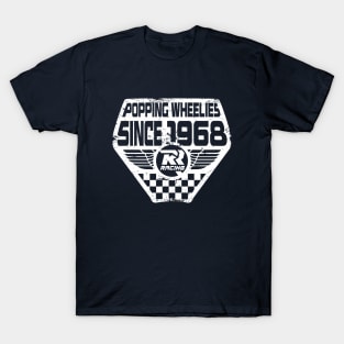 Popping Wheelies Since 1968 T-Shirt